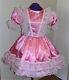 Fancy Dress, Candy Pink Satin Sissy Lolita Adult Baby Custom Aunt D